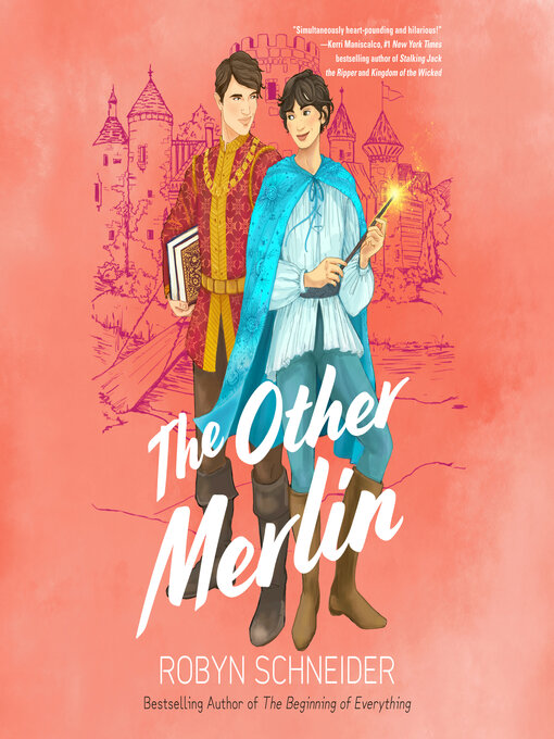 Title details for The Other Merlin by Robyn Schneider - Available